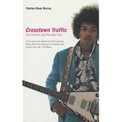 Crosstown Traffic: Jimi Hendrix and Post-war Pop