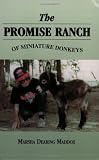 The Promise Ranch of Miniature Donkeys