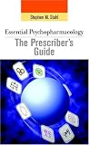 Essential Psychopharmacology: the Prescriber's Guide: Antidepressants (Essential Psychopharmacology Series)