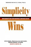 Simplicity Wins: How Germany's Mid-Sized Industrial Companies Succeed