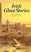 Irish Ghost Stories