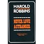 Never Love a Stranger