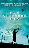 Fly, Cherokee, fly