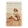 Poker Face: A Girlhood Among Gamblers
