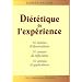 Di�t�tique de l'exp�rience : 50 ann�es d'observations, 50 ann�es de r�flexions 50 ann�es d'applications