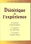 Di�t�tique de l'exp�rience : 50 ann�es d'observations, 50 ann�es de r�flexions 50 ann�es d'applications