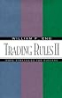 Trading Rules II: More Strategies for Success