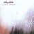 Seventeen Seconds (Remastered)