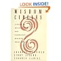 Wisdom Circles: A Guide to Self-Discovery and Community Building in Small Groups