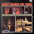 Sassy Swings The Tivoli