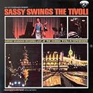 Sassy Swings The Tivoli
