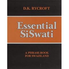 Essential Siswati: A Phrase-book for Swaziland