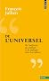 De l'universel : De l'uniforme, du commun et du dialogue entre les cultures