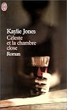 C�leste et la chambre close