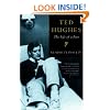 Ted Hughes: The Life of a Poet