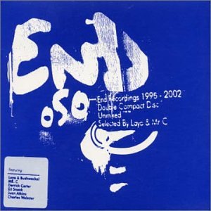 CD-Charts  Search : End050: End Recordings 1995-2002