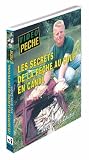 Revue VIDEOTEL  / Les secrets de la pêche au coup en canal
