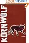 Kornwolf: A Novel