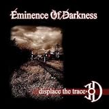 Displace the Trace
