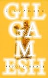 Gilgamesch ( Gilgamesh) - Raoul Schrott