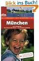 M�nchen und Umgebung.. Freizeit mit Kindern