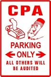 CPA PARKING sign * street account finance