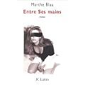 Entre ses mains