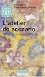 L'atelier de sc�nario