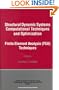 Structural Dynamic Systems Computational Techniques and Optimization: Finite Element Analysis Techniques (Gordon and Breadh International Series on Engineering, Technology and Applied Science)