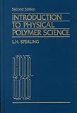 Books : Introduction to Physical Polymer Science