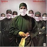 Difficult to Cure - Rainbow