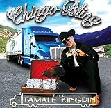The Tamale Kingpin an album by Chingo Bling