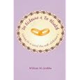 In Sickness and in Health: Caring for a Loved One With... by William M. Grubbs