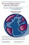 Death and Bereavement Around the World: Death and Bereavement in the Americas (Death, Value and Meaning)