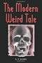 The Modern Weird Tale