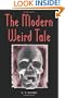 THE MODERN WEIRD TALE: A Critique of Horror Fiction