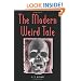 THE MODERN WEIRD TALE: A Critique of Horror Fiction