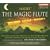 Mozart: The Magic Flute