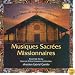 Zipoli; Araujo et al: Musique Sacr�es Missionaires (Vol 1) /Ensemble Elyma � Garrido