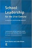 School Leadership in the 21st Century