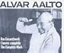 Alvar Aalto: Complete Works