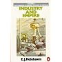 Industry and Empire: From 1750 to the Present Day (Economic Hist of Britain)