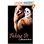Faking It