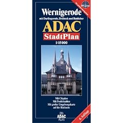 ADAC Stadtpl�ne, Wernigerode mit Darlingerode, Dr�beck und Reddeber: Mit Darlingerode, Dr�beck und Reddeber. Mit Cityplan. Mit Wanderwegen
