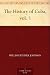The History of Cuba, vol. 1