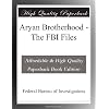 Aryan Brotherhood - The FBI Files