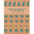 Nutrient Requirements of Nonhuman Primates revised ed. by  Committee on Animal Nutrition, Ad Hoc Committee on Nonhuman Primate Nutrition, National Research Council, and Committee on Animal Nutrition