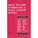 Using Picture Storybooks to Teach Literary Devices: Recommended Books for Children and Young Adults<br /> Volume Two (Using Picture Books to Teach)”></a></p>
</div>
<div id=
