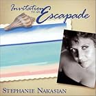 Invitation to an Escapade by Stephanie Nakasian
