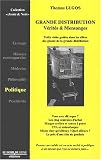 La grande distribution. Vérités et mensonges